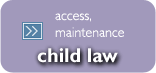 Child Law - Access and maintenance