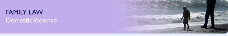 Family Law - Domestic Violence