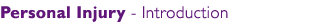 Personal Injury - Introduction